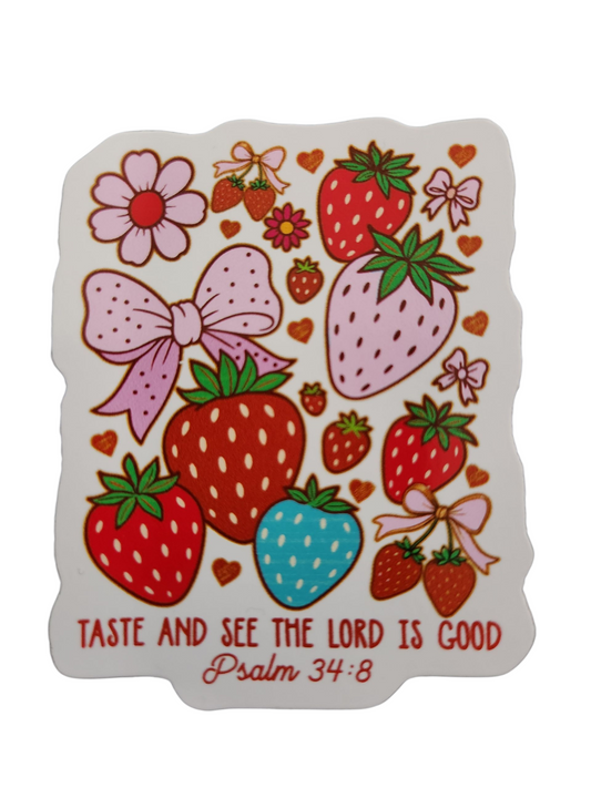 Taste and See Strawberry Sticker (Psalm 34:8)